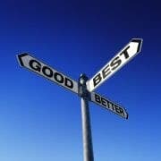 iStock_000012676792Small Sign with "good, better, best" all pointing in different directions
